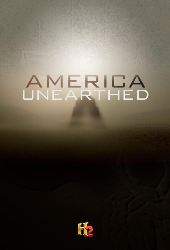 Watch America Unearthed