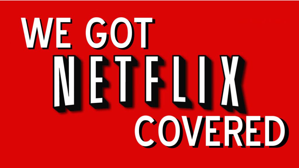 We Got Netflix Covered Naughty Secretaries Ghost Protocols And A