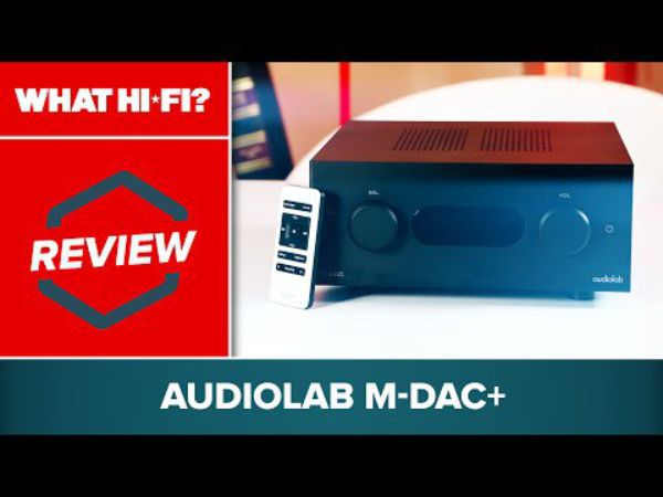 Audiolab M-DAC+ review