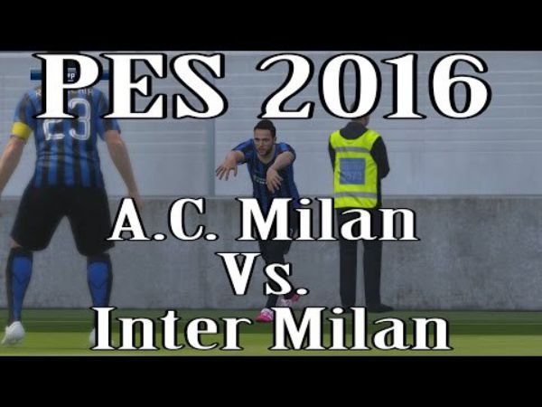 PES 2016: Inter Milan Vs. A.C. Milan Online Gameplay