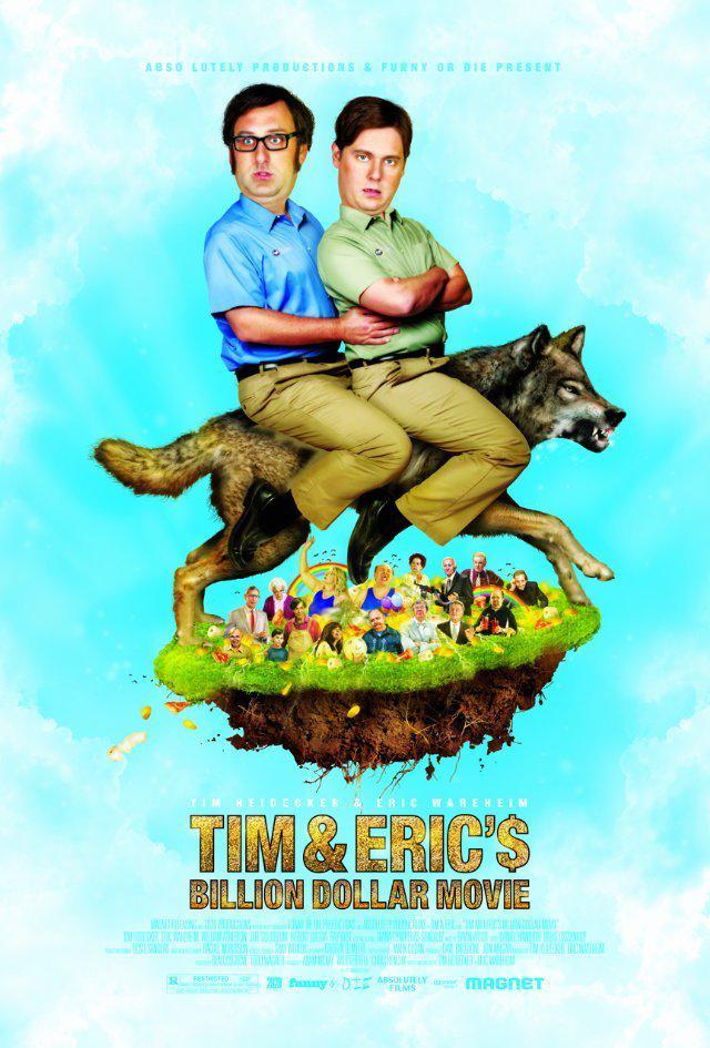 Watch Tim and Eric's Billion Dollar Movie