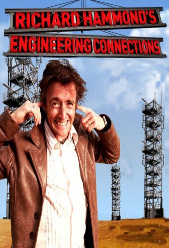 Watch Richard Hammond's Engineering Connections